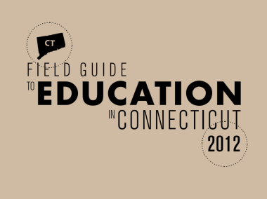 2012 Field Guide to Education in Connecticut
