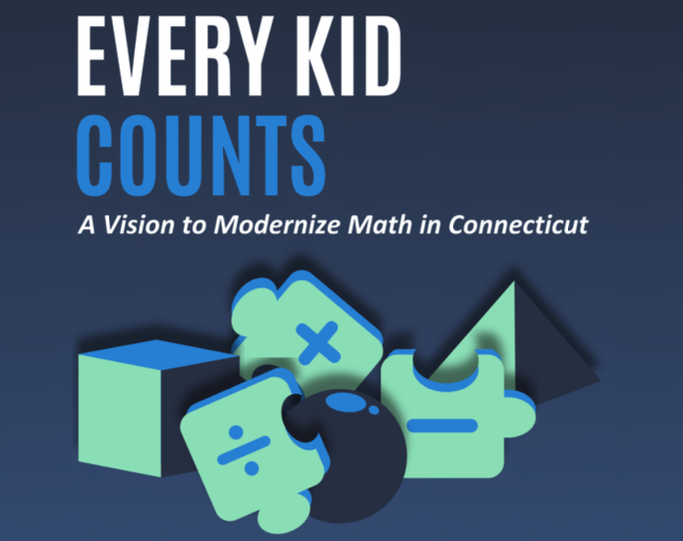 Every Kid Counts: A Vision to Modernize Math in Connecticut